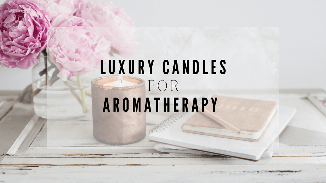 Luxury Candles: Elevate Your Aromatherapy Experience with Exquisite Fragrances
